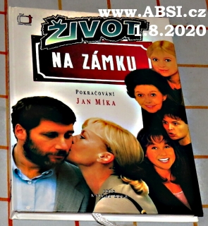 ŽIVOT NA ZÁMKU - POKKAŽOVÁNÍ