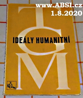 IDEÁLY HUMANITNÍ - NĚKOLIK KAPITOL 