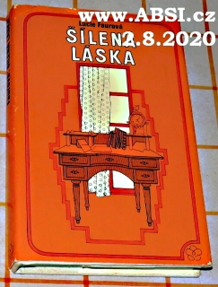 ŠÍLENÁ LÁSKA