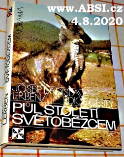 PŮL STOLETÍ SVĚTOBĚŽCEM