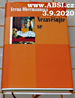 NEZAVĚŠUJTE SE