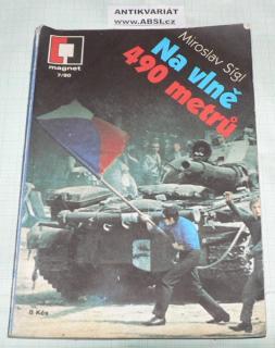 NA VLNĚ 490 METRŮ