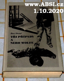 TŘI PŘÍPADY A NERO WOLFE