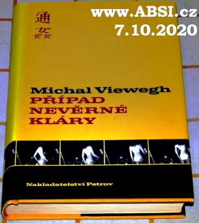PŘÍPAD NEVĚRNÉ KLÁRY