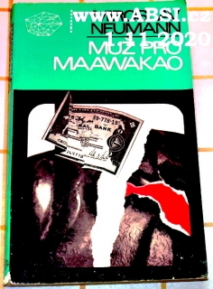 MUŽ PRO MAAWAKAO