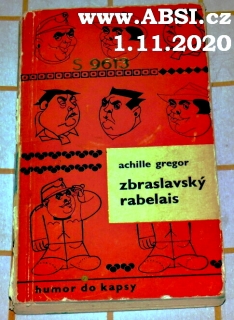 ZBRASLAVSKÝ RABELAIS - HUMOR DO KAPSY