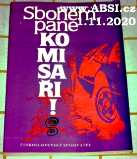 SBOHEM, PANE KOMISAŘI