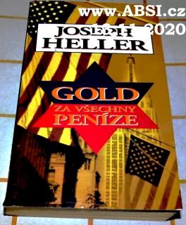 GOLD ZA VŠECHNY PENÍZE