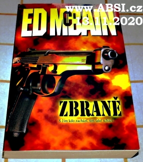 ZBRANĚ - S ČÍM KDO ZACHÁZÍ, TÍM TAKÉ SCHÁZÍ