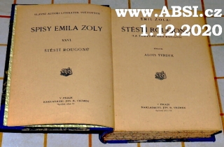 ŠTĚSTÍ ROUGONŮ - SPISY EMILA ZOLY XXVI-.