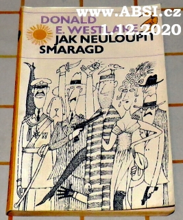 JAK NEULOUPIT SMARAGD