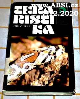 TERARISTIKA - BIOLOGIE A CHOV OBOUŽIVELNÍKU A PLAZŮ