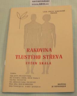 RAKOVINA TLUSTÉHO STŘEVA 