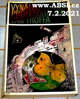VYNÁLEZ PROFESORA VAN TROFFA