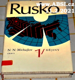 RUSKO - DĚJINY 1/