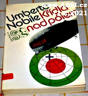 KŘÍDLA NAD POLEM - PŘÍBĚH LETECKÉHO DOBYTÍ ARKTIDY