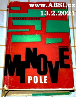 MINOVÉ POLE