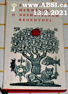 O NESMRTELNÉM REGENTOVI