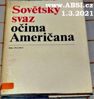 SOVĚTSKÝ SVAZ OČIMA AMERIČANA