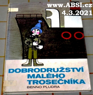 DOBRODRUŽSTVÍ MALÉHO TROSEČNÍKA