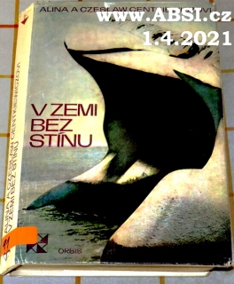 V ZEMI BEZ STÍNU