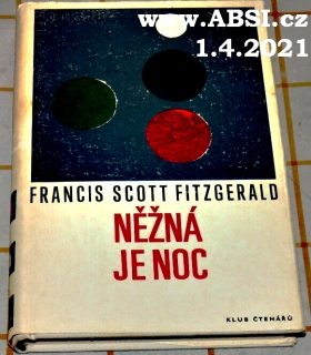 NĚŽNÁ JE NOC