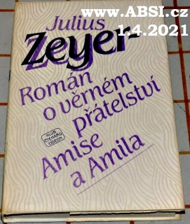 ROMÁN O VĚRNÉM ŘÁTELSTVÍ AMISE A AMILA