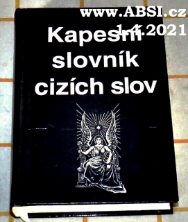 KAPESNÍ SLOVNÍK CIZÍCH SLOV