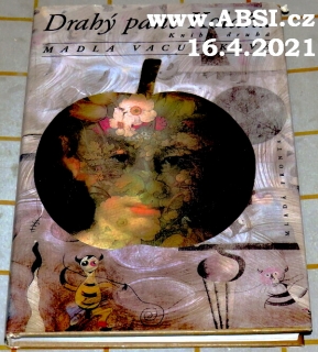 DRAHÝ PANE KOLÁŘ ... - KNIHA DRUHÁ - 1993-1999