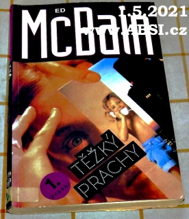 TĚŽKÝ PRACHY