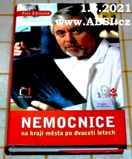 NEMOCNICE NA KRAJI MĚSTA PO DVACETI LETECH