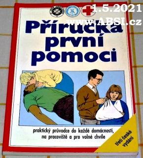 PŘÍRUČKA PRVNÍ POMOCI