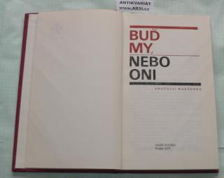 BUĎ MY, NEBO ONI