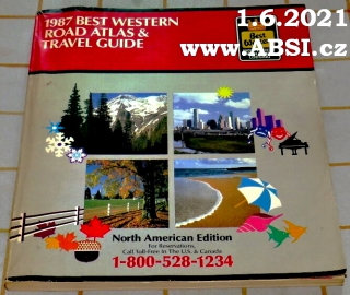 1987 BEST WASTERN ROAD ATLAS & TRAVEL GUIDE - NORTH AMERICAN EDITION