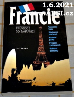 FRANCIE, MONAKO - PRŮVODCE DO ZAHRANIČÍ