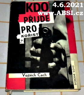 KDO PŘIJDE PRO KOŘIST ?