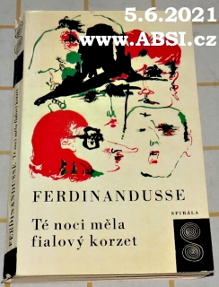 TÉ NOCI MĚLA FIALOVÝ KORZET