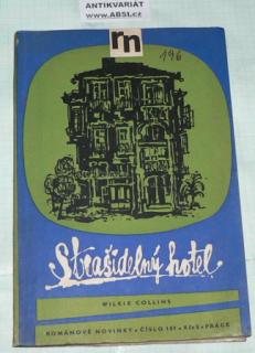 STRAŠIDELNÝ HOTEL