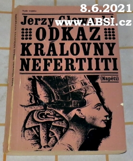 ODKAZ KRÁLOVNY NEFERTIITI