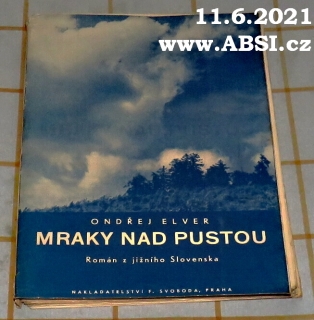 MRAKY NAD PUSTOU - ROMÁN Z JIŽNÍHO SLOVENSKA