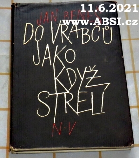 DO VRABCŮ JAKO KDYŽ STŘELÍ