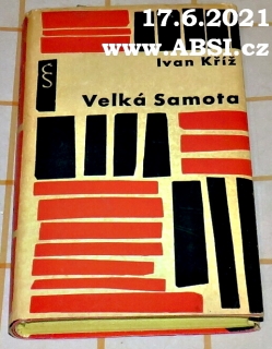 VELKÁ SAMOTA