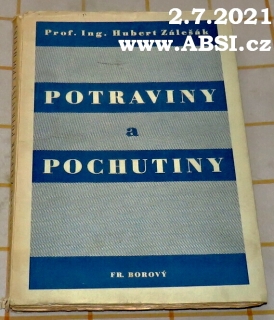 POTRAVINY A POCHUTINY