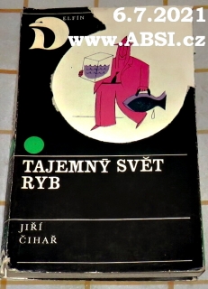 TAJEMNÝ SVĚT RYB