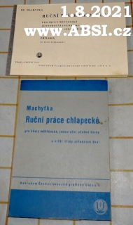 RUČNÍ PRÁCE CHLAPECKÉ PRO ŠKOLY MĚŠŤANSKÉ, JEDNOROČNÍ UČEBNÉ KURSY