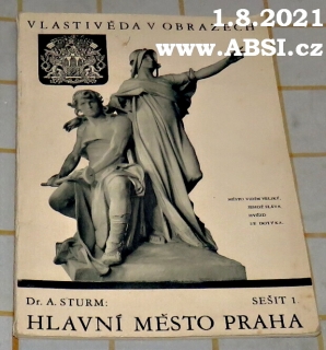 HLAVNÍ MĚSTO PRAHA - VLASTIVĚDA V OBRAZECH