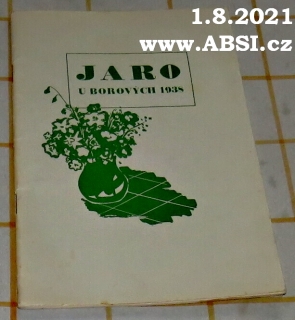 JARO U BOROVÝCH 1938