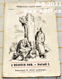 Z RŮZNÝCH DOB I. DÍL VII. - NEJLACINĚJŠÍ VYDÁNÍ SPISŮ V. BENEŠE TŘEBÍZSKÉHO