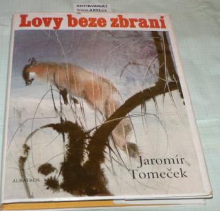 LOVY BEZE ZBRANÍ
