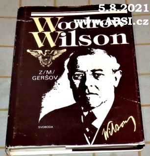 WOODROW WILSON
